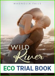 Wild River (Magnolia Falls #2)