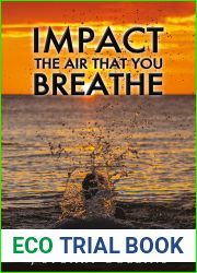 Impact the Air That You Breathe