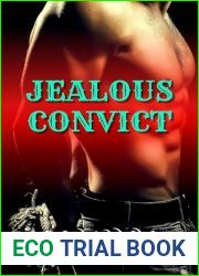 Jealous Convict (Jealous and Possessive Book 1)