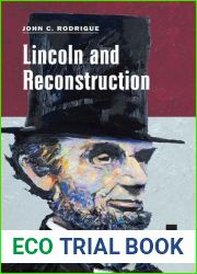 Lincoln and Reconstruction (Concise Lincoln Library)