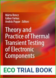 Theory and Practice of Thermal Transient Testing of Electronic Components