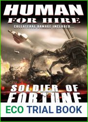 Human for Hire (2) - Soldier of Fortune (Collateral Damage Included)