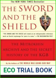 The Sword and the Shield: The Mitrokhin Archive and the Secret History of the KGB