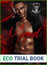 Miguel (Los Diablos Motorcycle Club #1)