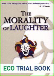 The Morality of Laughter
