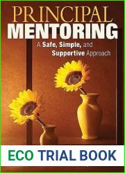 Principal Mentoring: A Safe, Simple, and Supportive Approach