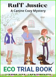 Ruff Justice: A Canine Cozy Mystery