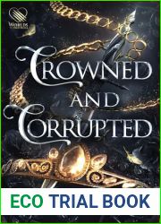 Crowned and Corrupted (Children of the Dark Elves, #1)