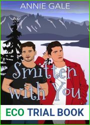 Smitten with You: A small town contemporary gay romance (Glitter Lake Book 3)