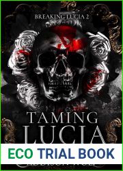 Taming Lucia (Breaking Lucia, #2)
