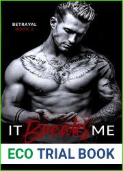 It Breaks Me (Betrayal, #2)