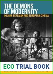 The Demons of Modernity: Ingmar Bergman and European Cinema