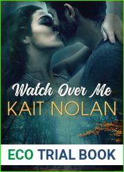 Watch Over Me (Wishing For A Hero, #2)