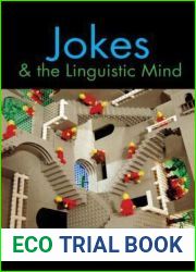 Jokes and the Linguistic Mind