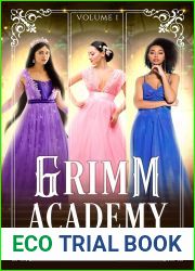 Grimm Academy Volume 1 (Grimm Academy #1-3)