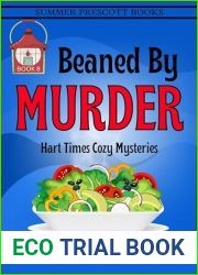 Beaned By Murder (Hart Times Cozy Mysteries Book 8)
