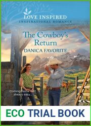 The Cowboy|s Return: An Uplifting Inspirational Romance (Shepherd|s Creek, 4)