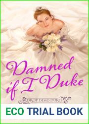 Damned If I Duke (Drop Dead Dukes)
