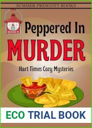 Peppered in Murder (Hart Times Cozy Mysteries Book 9)