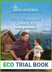 His Unexpected Grandchild: An Uplifting Inspirational Romance