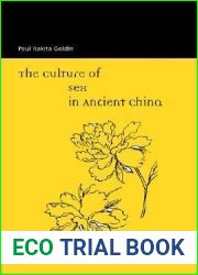 The Culture of Sex in Ancient China