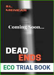 Dead Ends (A Jettine Jorgensen Mystery, Book 3) (Jettine Jorgensen Mystery Series)