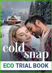 Cold Snap: Age Gap Instalove Romance (Winter Heat at Wolfe Mountain Chalet Book 3)