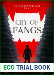 Cry of Fangs (Of Vampires and Men, #1)