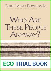 Who Are These People Anyway? (The Iroquois and Their Neighbors)