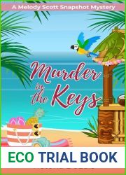 Murder in the Keys (A Melody Scott Snapshot Mystery Book 1)