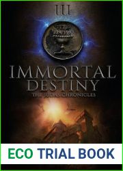 Immortal Destiny (The Judas Chronicles #3)