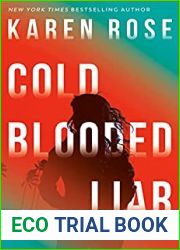 Cold Blooded Liar (Romantic Suspense #27; San Diego #1)