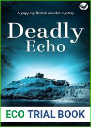 Deadly Echo (Kate Kinsella Mystery #6)