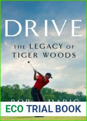Drive: The Lasting Legacy of Tiger Woods