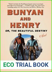 Bunyan and Henry: Or, the Beautiful Destiny