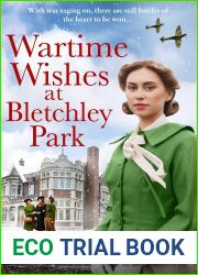 Wartime Wishes at Bletchley Park (The Bletchley Park Girls #3)