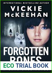 Forgotten Bones (Skye Cree Book 7)