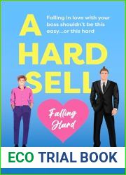 A Hard Sell (Falling Hard)