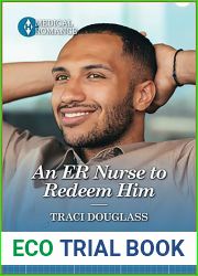 An ER Nurse to Redeem Him (Wyckford General Hospital Book 2)