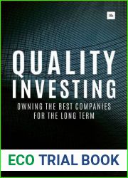 Quality Investing: Owning the Best Companies for the Long Term