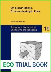 On Linear-Elastic, Cross-Anisotropic Rock (Advances in Geotechnical Engineering and Tunneling)