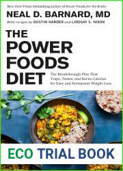 The Power Foods Diet: The Breakthrough Plan That Traps, Tames, and Burns Calories for Easy and Permanent Weight Loss