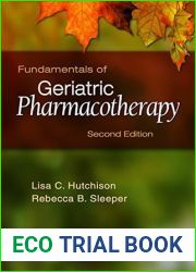 Fundamentals of Geriatric Pharmacotherapy