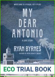 My Dear Antonio: A Love Story