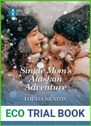 Single Mom|s Alaskan Adventure