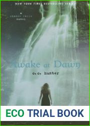 Awake at Dawn (Shadow Falls, #2)