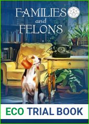 Families and Felons: A Brenna Wickham Haunted Mystery