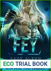 The Fey (Alien Bride: First Conquest Book 2)