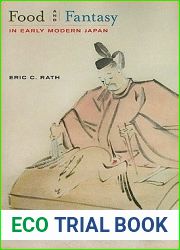Food and Fantasy in Early Modern Japan