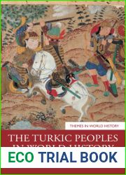 The Turkic Peoples in World History (Themes in World History)